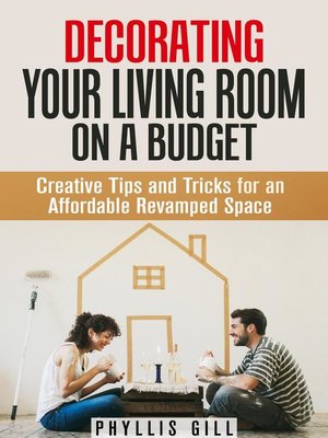 cover image of Decorating Your Living Room on a Budget